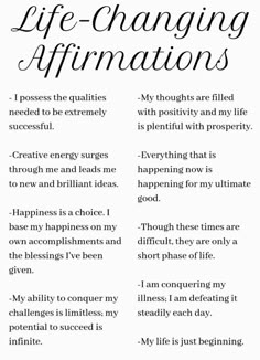 the words life changing affirmations are in black and white