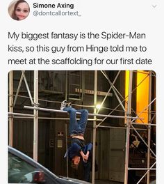 a man hanging upside down from a scaffolding for our first date on instagram