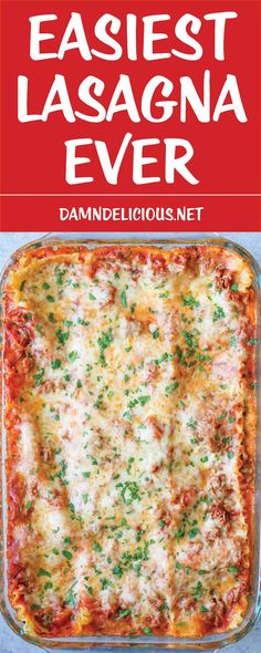 an easy lasagna casserole recipe in a glass dish with text overlay