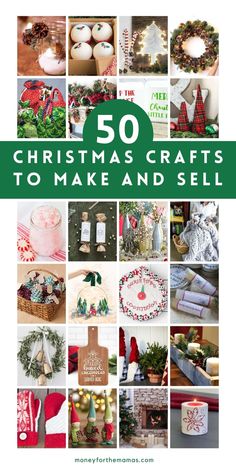 the cover of 50 christmas crafts to make and sell