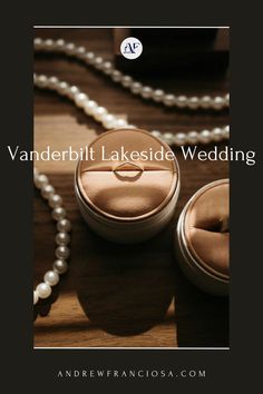 an image of wedding rings and pearls on a table with the words vanderblit lakeside