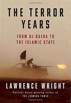 the book cover for the terror years from al - daeda to the islamic state