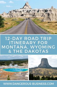 the road trip in montana, wyoming and the dakotas with text overlay that reads 12 - day road trip itinerary for montana, wyoming & the dakotas