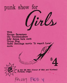 a pink poster with the words punk show for girls written in cursive writing