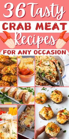 crab meat recipe collage with text overlay that reads, 8 tasty crab meat recipes for any occasion