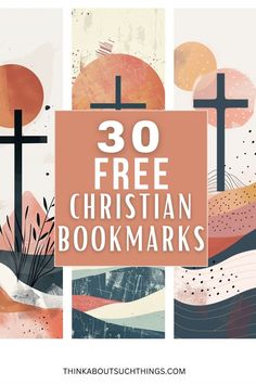 the words 30 free christian bookmarks are in front of an abstract background with crosses