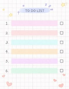 a to do list is shown with hearts and stars on the top of it, in pastel colors