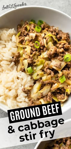 ground beef and cabbage stir fry in a white bowl with text overlay that reads ground beef and cabbage stir fry