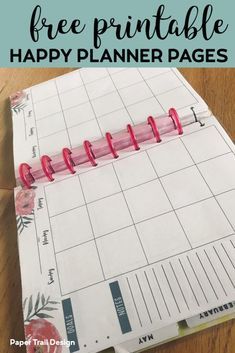 a printable happy planner page on a wooden table with text overlay that reads free printable happy planner pages