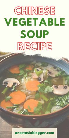 a bowl of soup with carrots, mushrooms and broccoli on the side