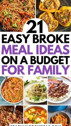 21 easy and delicious meal ideas on a budget for family