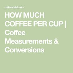 Wondering how much coffee per cup to use for a great cup of joeDiscover the perfect coffee to water ratio in gramstablespoons and scoops Frozen Yogurt Pops, Hot Coffee Drinks, Morning Water, Yogurt Pops, Expensive Coffee, Fresh Coffee Beans