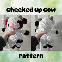 a hand holding a crocheted cow with the words, checked up cow