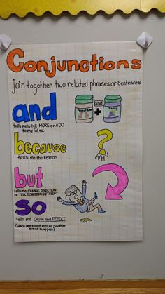 a poster on the wall that says conjunctions and because they don't work