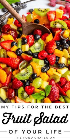 fruit salad with the title saying my tips for the best fruit salad of your life