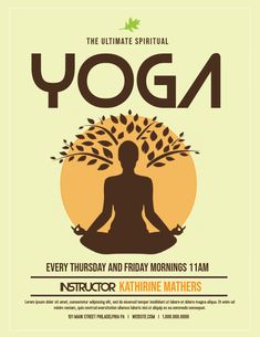 the ultimate guide to yoga every tuesday and friday mornings i am instructor kahriine matters