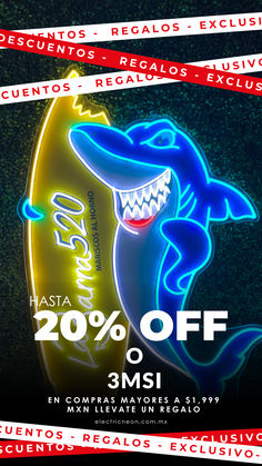 a neon sign with a shark on it and the words 20 % off in spanish