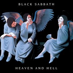 an album cover for black sabath's heaven and hell, with three angels sitting on a bench