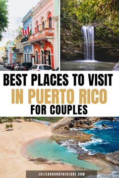 the best places to visit in puerto rico for couples