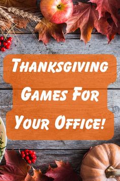 thanksgiving games for your office with pumpkins and leaves