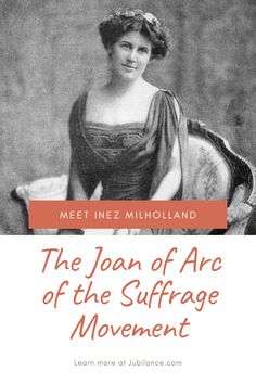 the joan of arc of the suffrage movement by meet mez mihlohland