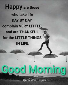 a man jumping over umbrellas with the words good morning on it, and an image of