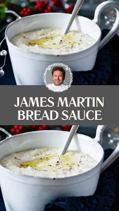 James Martin Bread Sauce James Martin Recipes, British Recipes, Bread Sauce, Baked Cauliflower, Chefs Table, James Martin, Roasted Meat, British Food, Bread Basket