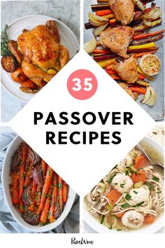 the cover of 35 passover recipes is shown in four different pictures with text overlay