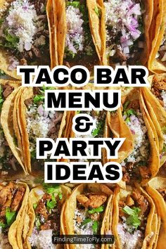 taco bar menu and party ideas