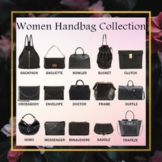 A Glossary Of Handbags! What's Your Favorite Type Of Handbag? Let Me Know In The Comments! Bag Types Women, Bag Types Style, Different Types Of Handbags, Type Of Bags For Women, Different Types Of Bags Handbags, Types Of Luggage Bags, Type Of Bags Style, Types Of Handbags For Women, Luxury Everyday Coach Bags