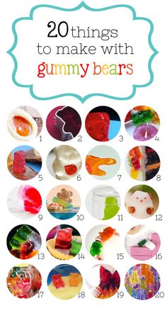 the top ten things to make with gummy bears