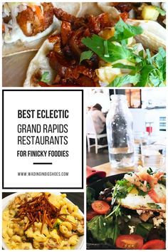 the best eclectic grand rapids restaurants for fancy foodies