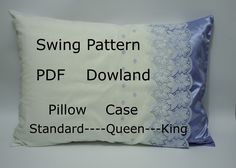 a pillow with the words sewing pattern pdf down and pillow case standard - queen - king