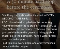 a couple standing next to each other in front of a wooden structure with text that reads, 30 minute hard stop before the ceremony