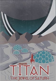 a poster for the movie titan, with an image of a spaceship flying over it