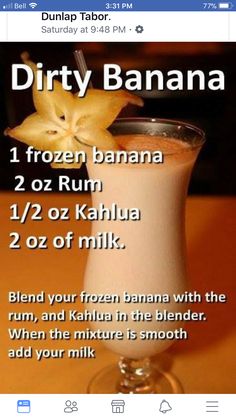 an image of a drink with the text dirty banana on it and instructions to make it