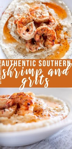 shrimp and grits on a plate with text overlay that reads authentic southern shrimp and grits