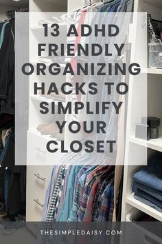 Do you get frustrated every time you walk into your closet? Have you attempted to declutter and organize your closet but instead get overwhelmed and walk back out the door? The following ADHD closet organization tips will help you keep your clothing and closet in order if you have ADHD. As a professional organizer with ADHD, I can attest that these closet-organizing tips really do work. Closet Wardrobe Organization, Home Systems How To Organize, Clothing Organization Hacks, Storing Sweatshirts In Closet, Closet Declutter Tips, How To Organize Jeans In Closet, How To Organize Your Closet Walk In, How To Organize Closet, Wardrobe Organization Ideas