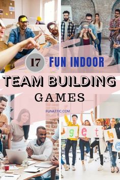 a group of people standing around a table in front of a wall with the words fun indoor team building games