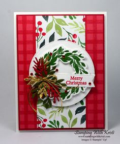 a christmas card made with stampin's holly and mistlet dieing dies