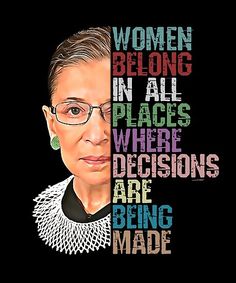 an image of a woman with glasses on her face and the words women belong in all places where decision are being made