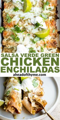 this salsa verde green chicken enchiladas is the perfect side dish