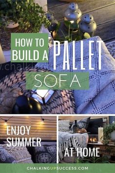 how to build a pallet sofa in the summer at home with text overlay reading how to build a pallet sofa enjoy summer at home