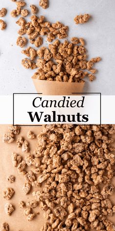 a bowl full of candied walnuts on top of a table with the words candied walnuts above it