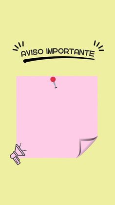 an image of a pink piece of paper with the words aviso importante on it