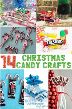 christmas candy crafts that are easy to make and fun for the whole family with lots of great ideas