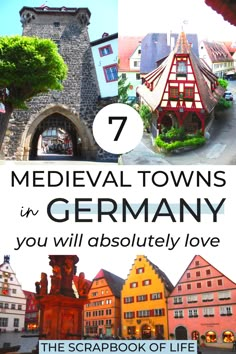 several different buildings with the title 7 medieval towns in germany, you will absolutely love