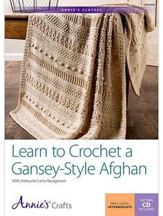 the dvd cover for learn to crochet a garsey - style afghan