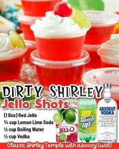 an advertisement for jello shots with limeade and whipped cream