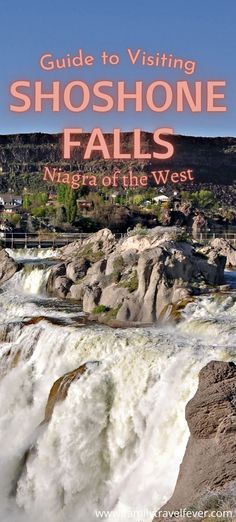 the guide to visiting shoshone falls, west of the west is out now